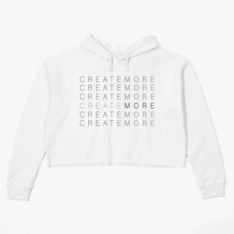 Create More More